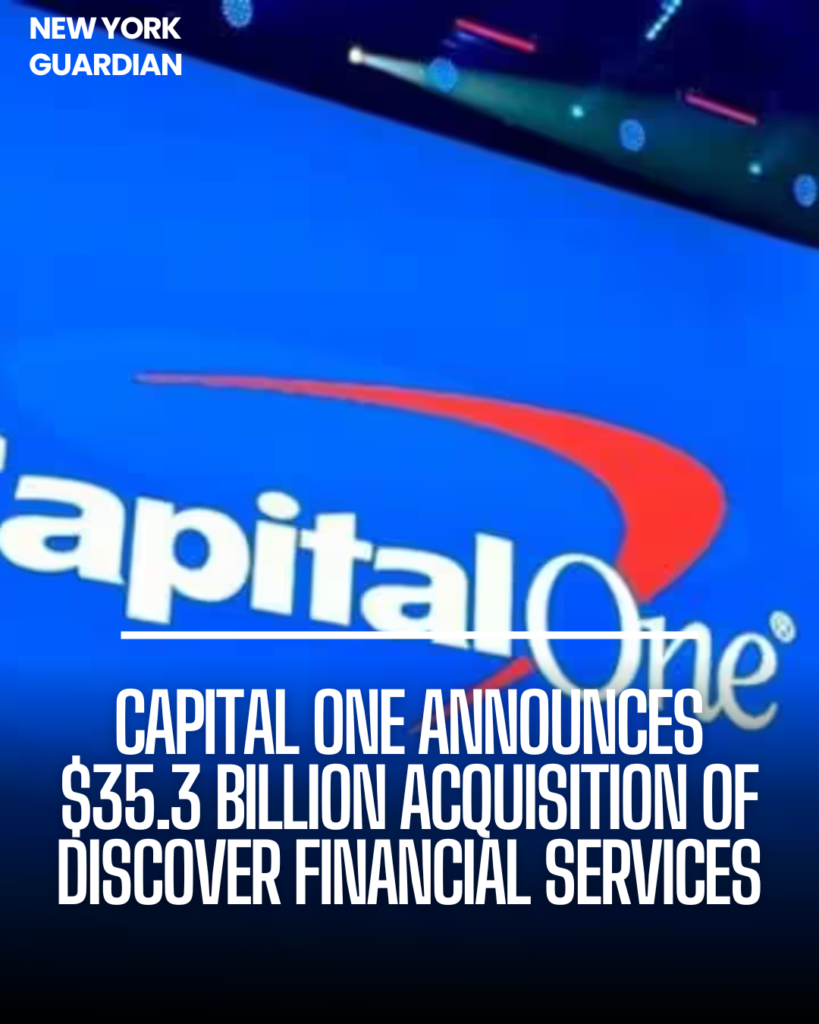 Capital One announced plans to purchase Discover Financial Services in an all-stock transaction valued at $35.3 billion.