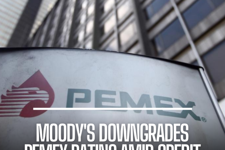 Moody's downgraded the rating of Pemex, Mexico's state-owned oil business.