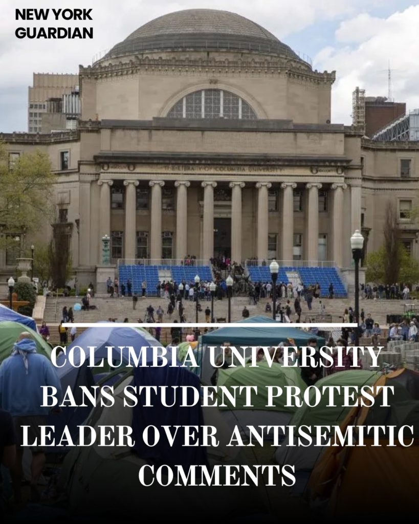 Columbia University has banned a student protest leader from campus after a video circulated.