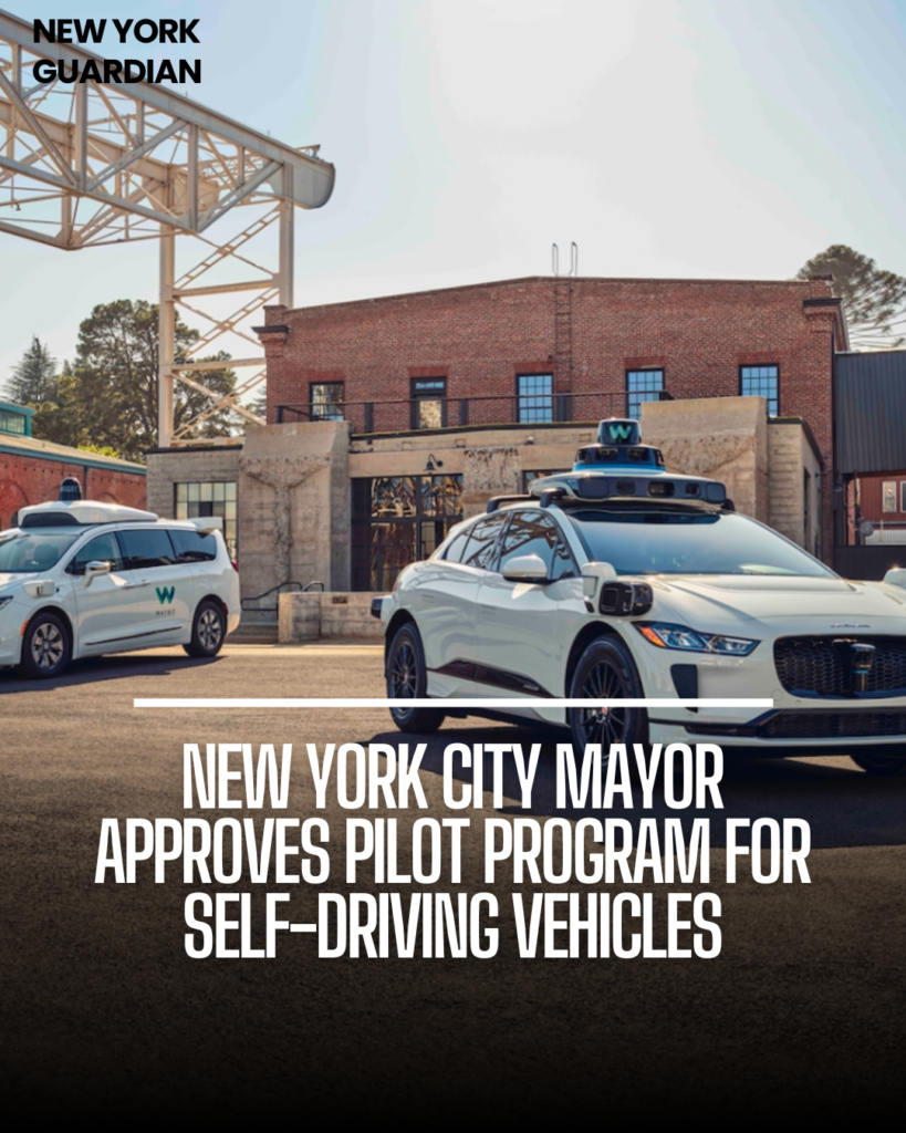 New York City mayor has approved a pilot programme to test self-driving vehicles on city streets.