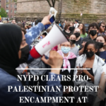 NYPD officers in riot gear dismantled a pro-Palestinian protest encampment set up on Fordham University's Lincoln Centre campus.